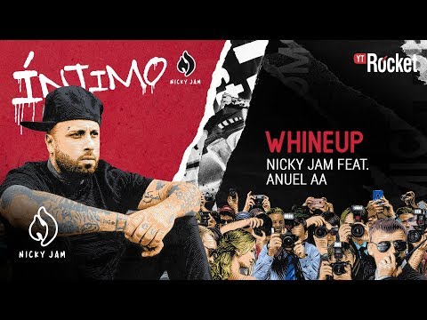 3 Whine Up - Nicky Jam X Anuel Aa фото