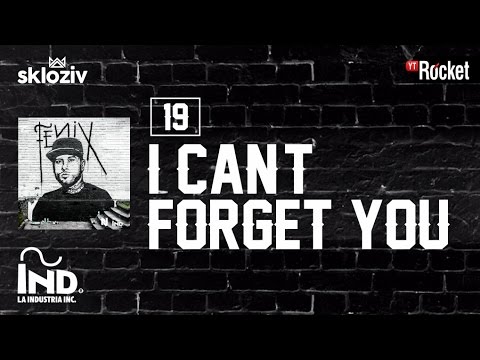 19 I Can't Forget You - Nicky Jam Álbum Fénix фото