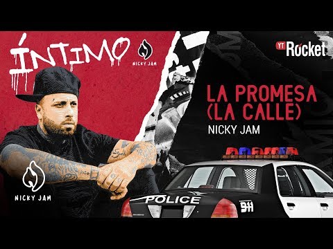15 La Promesa La Calle - Nicky Jam фото