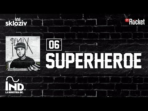 06 Superhéroe - Nicky Jam Ft Jbalvin Álbum Fénix фото