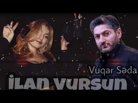 Vuqar Seda - İlan Vursun Чтобы Тебя Змея Ужалила фото