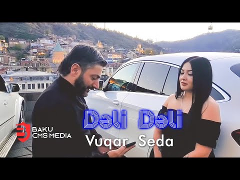 Vuqar Seda - Deli Deli фото
