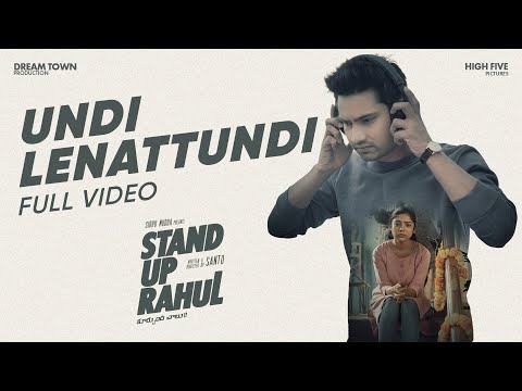 Stand Up Rahul - Undi Lenattundi Lyric фото