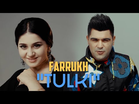 Farrukh - Tulki фото