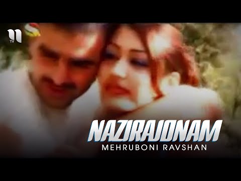 Mehruboni Ravshan - Nazirajonam фото