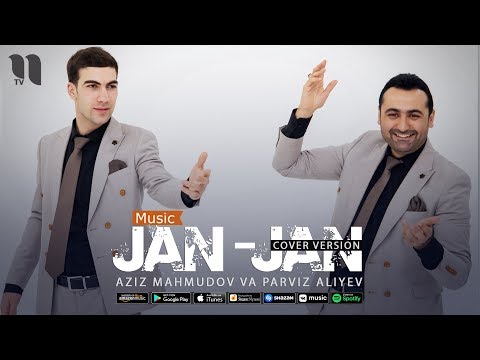 Aziz Mahmudov, Parviz Aliyev - Janjan Cover Version фото