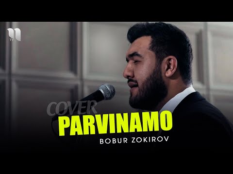Bobur Zokirov - Parvinamo Cover Version фото