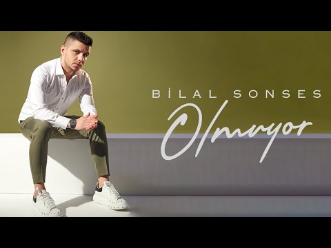 Bilal Sonses - Olmuyor