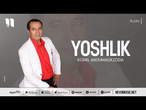 Komil Abdumalikzoda - Yoshlik