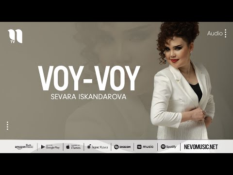 Sevara Iskandarova - Voyvoy