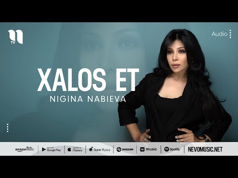 Nigina Nabieva - Xalos Et фото