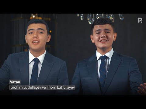 Ibrohim Lutfullayev, Ilhom Lutfullayev - Vatan