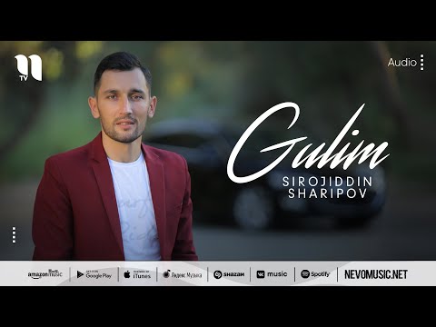Sirojiddin Sharipov - Gulim фото