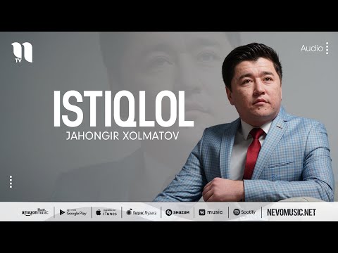 Jahongir Xolmatov - Istiqlol фото