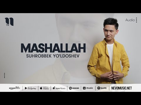 Suhrobbek Yo'ldoshev - Mashallah фото