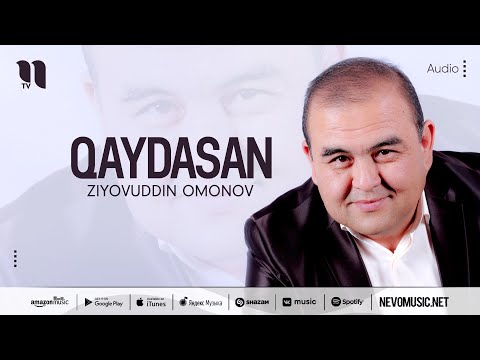 Ziyovuddin Omonov - Qaydasan