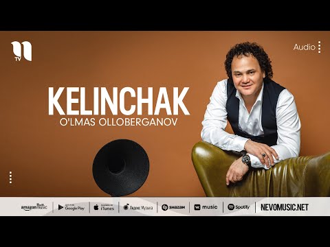 O'lmas Olloberganov - Kelinchak фото