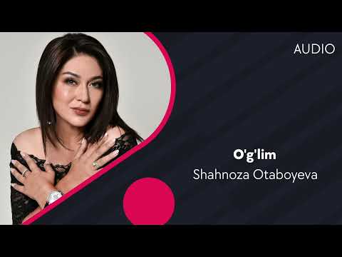 Shahnoza Otaboyeva - O'g'lim фото