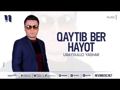 Ubaydullo Yashar - Qaytib Ber Hayot фото