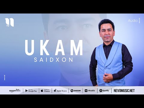 Saidxon - Ukam фото