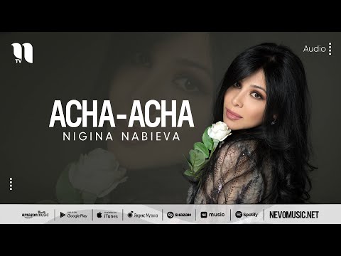 Nigina Nabieva - Achaacha фото
