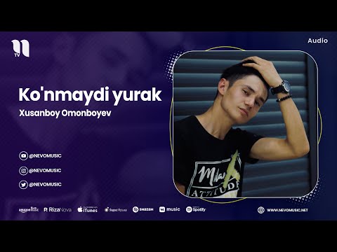 Xusanboy Omonboyev - Ko'nmaydi Yurak