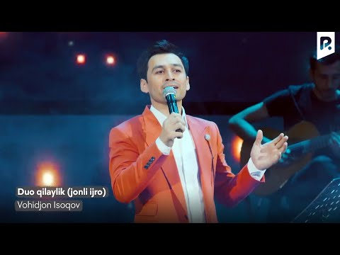Vohidjon Isoqov - Duo Qilaylik