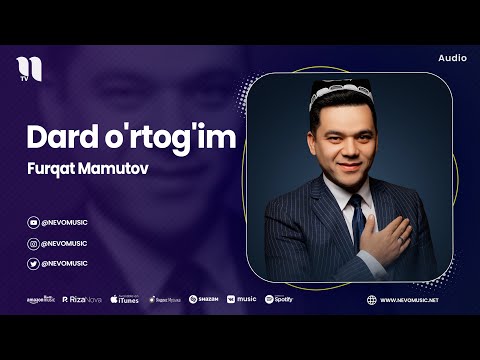Furqat Mamutov - Dard O'rtog'im