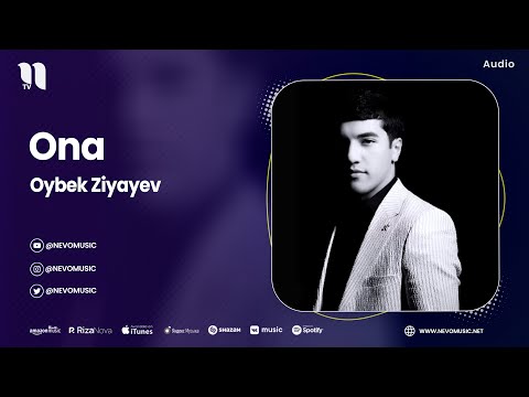 Oybek Ziyayev - Ona