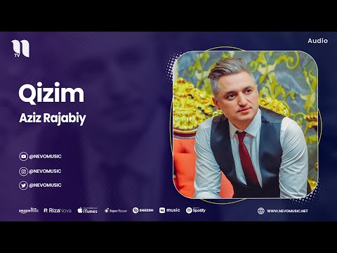 Aziz Rajabiy - Qizim