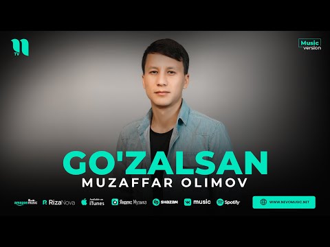 Muzaffar Olimov - Go'zalsan
