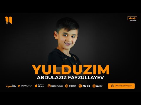 Abdulaziz Fayzullayev - Yulduzim
